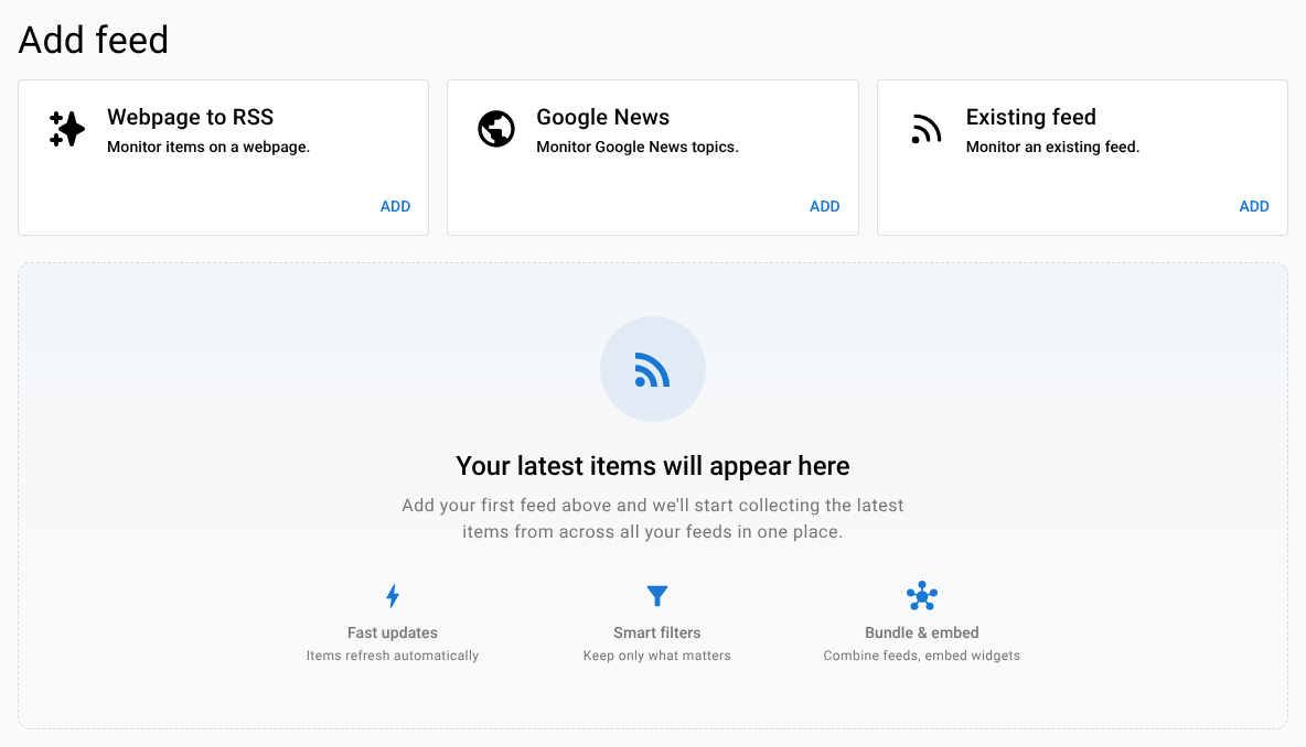 The Add feed section on the dashboard with the Webpage to RSS, Google News and Existing feed cards