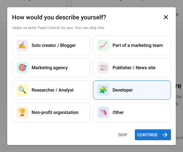 The welcome dialog asking how you would describe yourself, with role tiles and Skip and Continue buttons